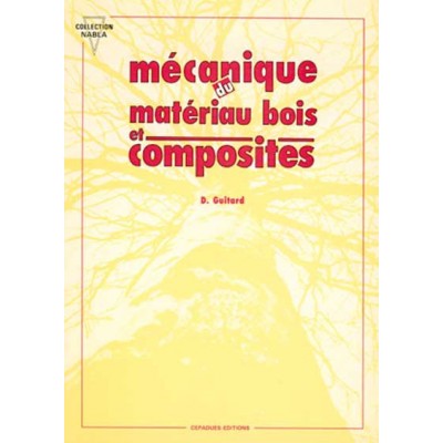 MÉCANIQUE DU MATÉRIAU BOIS...