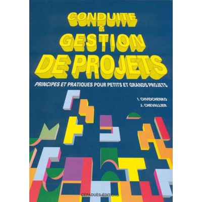 CONDUITE ET GESTION DE PROJETS