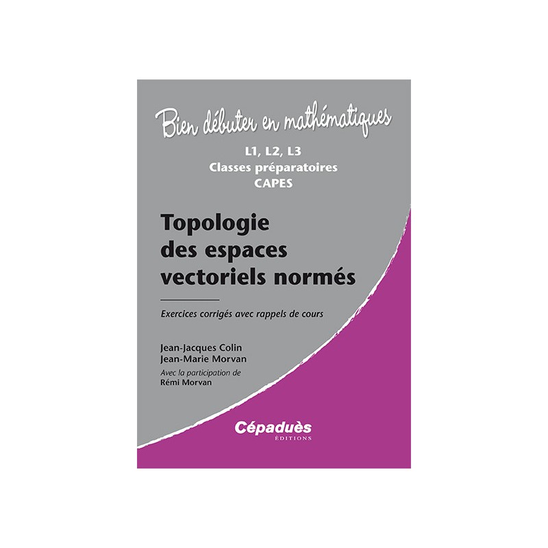 Topologie des espaces vectoriels normés