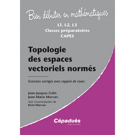 Topologie des espaces vectoriels normés