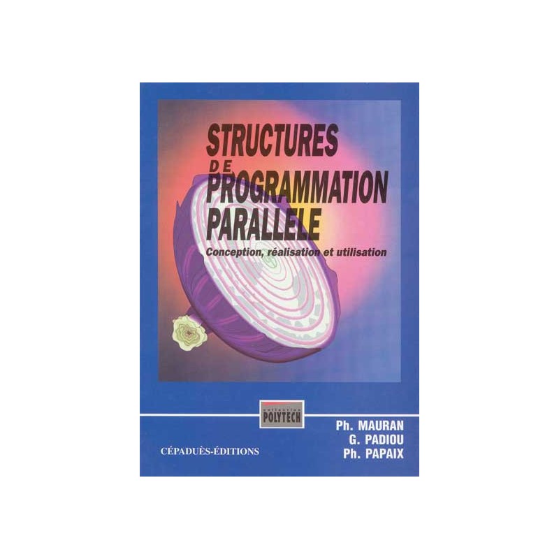 STRUCTURES DE PROGRAMMATION PARALLÈLE