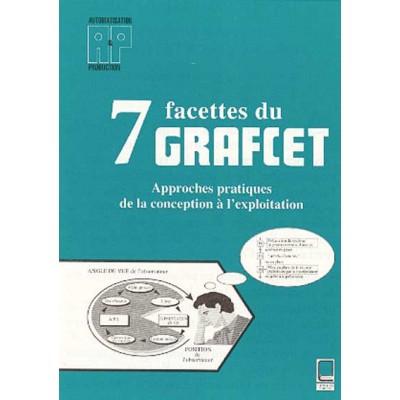 7 FACETTES DU GRAFCET
