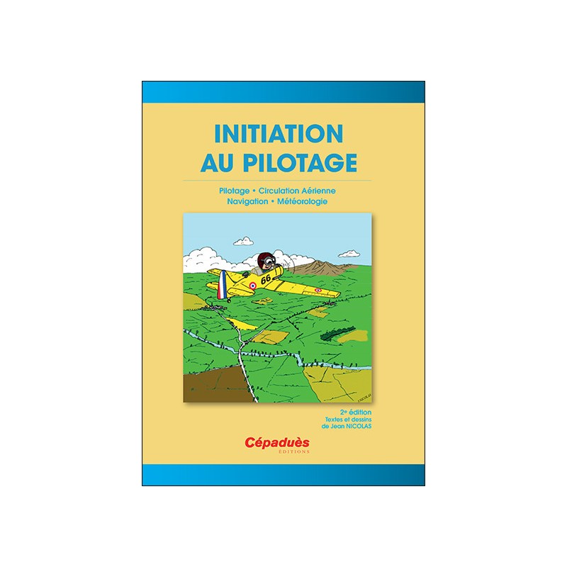 Initiation au Pilotage  -   2e édition