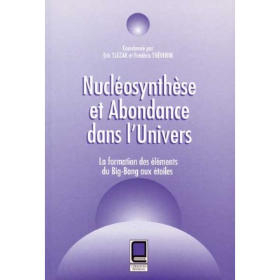 NUCLÉOSYNTHESE ET ABONDANCE DANS L'UNIVERS