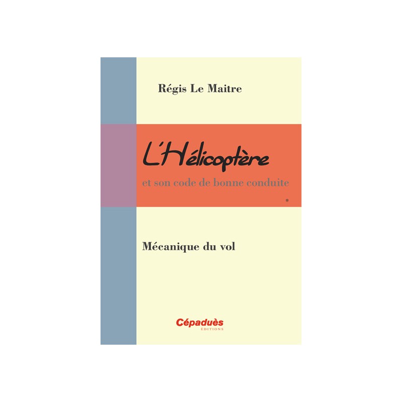 Hélicoptère : Mécanique du vol    PPL H