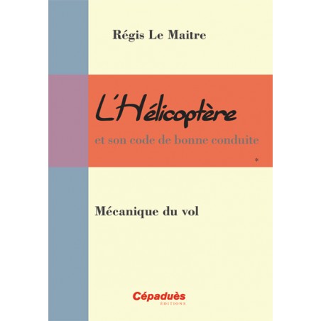 Hélicoptère : Mécanique du vol    PPL H