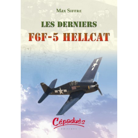 Les derniers F6F-5 HELLCAT