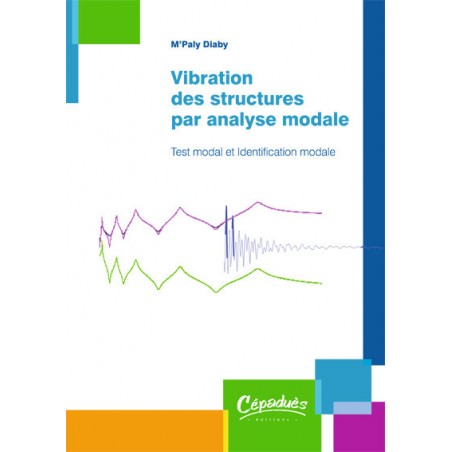 Vibration des structures par analyse modale