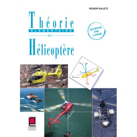 Théorie Élémentaire de l'Hélicoptère 2e éd.