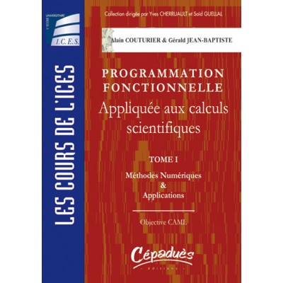 Programmation Fonctionnelle appliquée aux calculs scientifiques