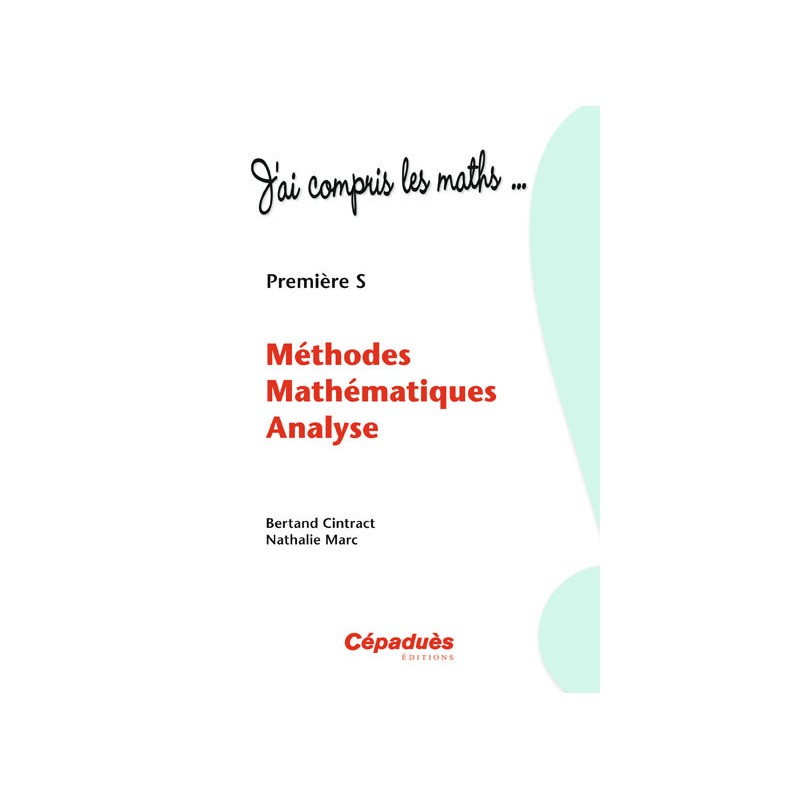Méthodes Mathématiques Première S
