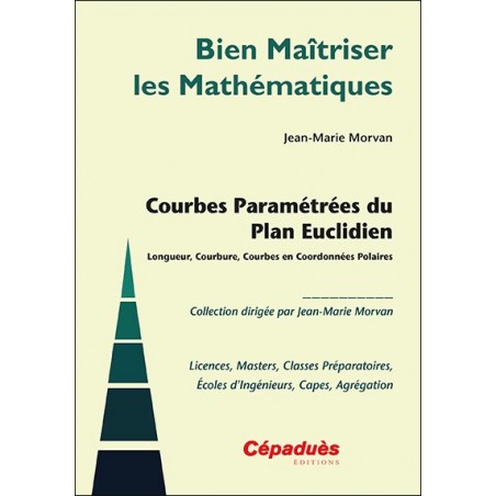 Courbes Paramétrées du Plan Euclidien