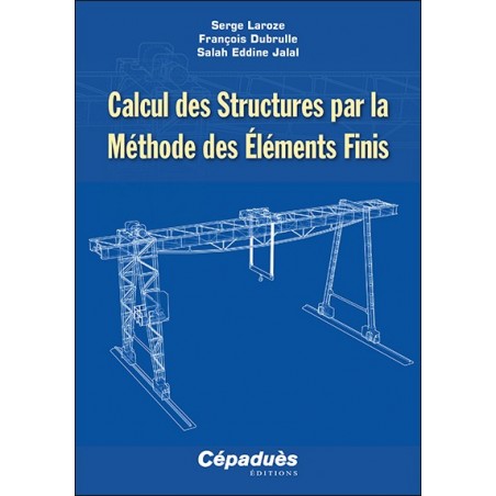 Calcul des Structures par la Méthode des Éléments Finis