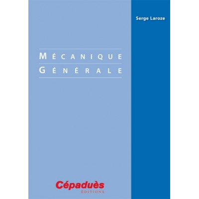Mécanique Générale