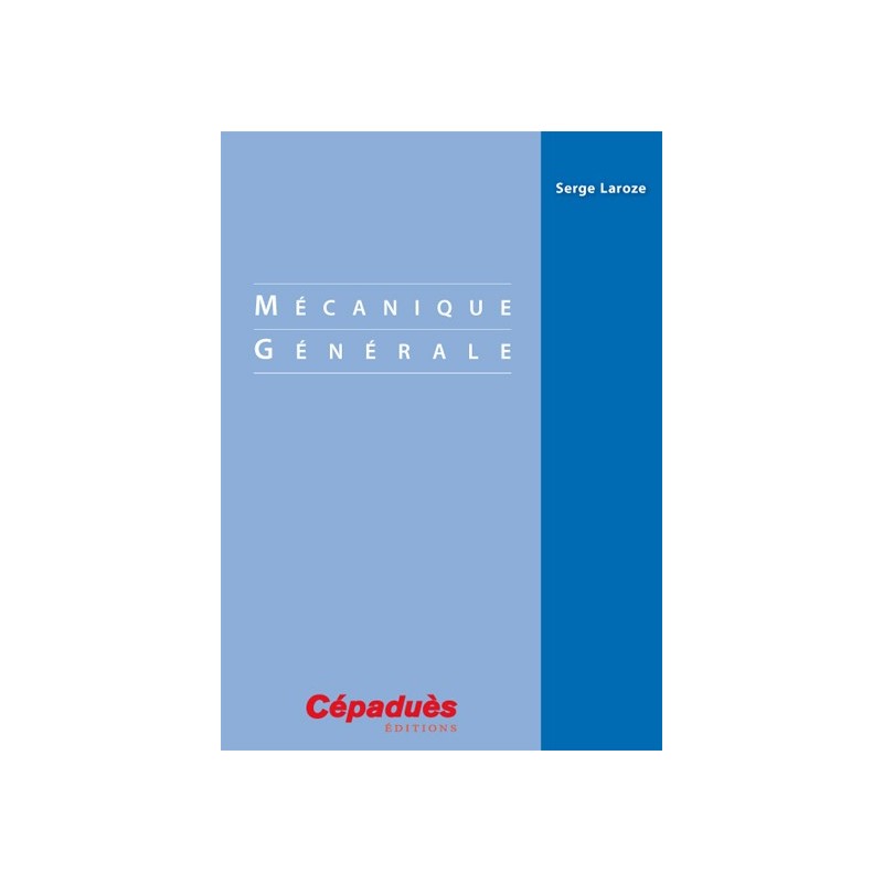 Mécanique Générale