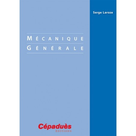 Mécanique Générale