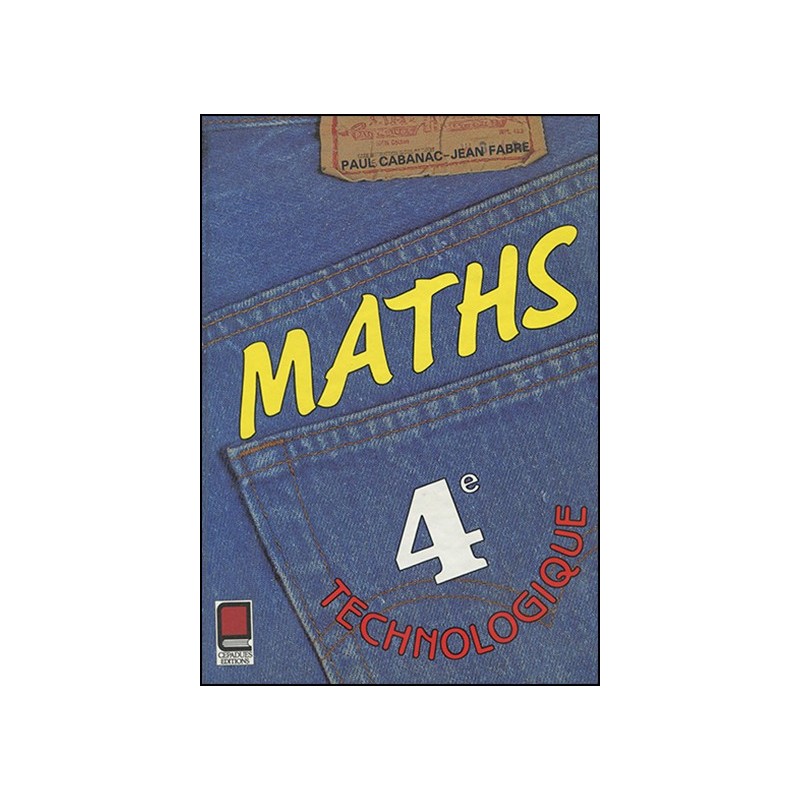 MATHÉMATIQUES 4e TECHNO