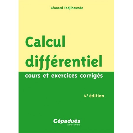 Calcul différentiel 4e édition Calcul différentiel 4e édition
