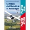 Le Précis du Pilote ULM et Avion léger Le Précis du Pilote ULM et Avion léger