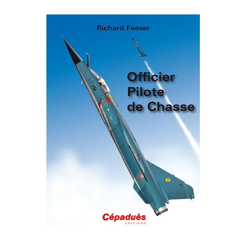 Officier Pilote de Chasse  