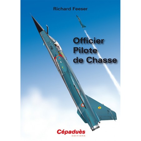 Officier Pilote de Chasse  