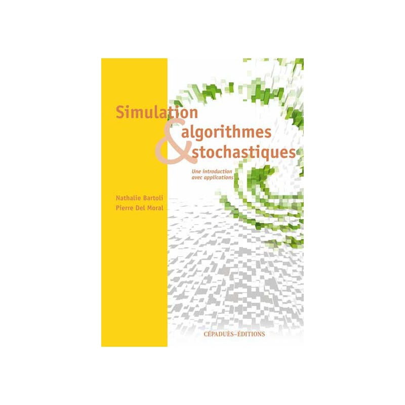 Simulation & Algorithmes Stochastiques
