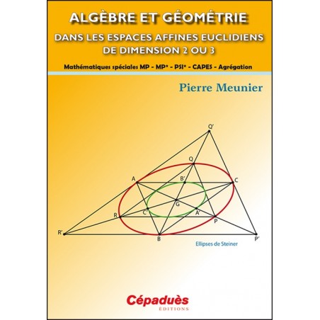 Algèbre et géométrie dans les espaces affines euclidiens de dimension 2 ou 3