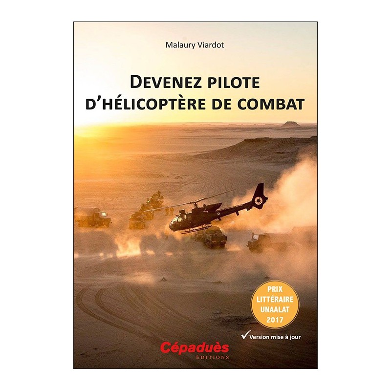 Devenez pilote d'hélicoptère de combat