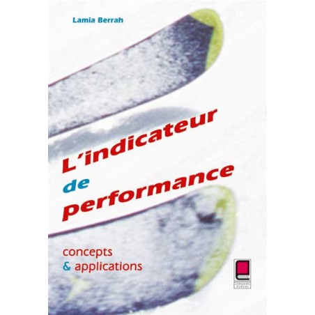 L'Indicateur de Performance