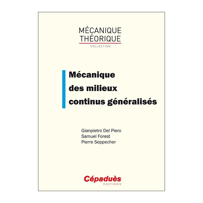 Mécanique des milieux continus généralisés