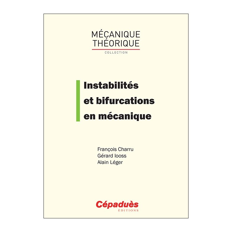 Instabilités et bifurcations en mécanique