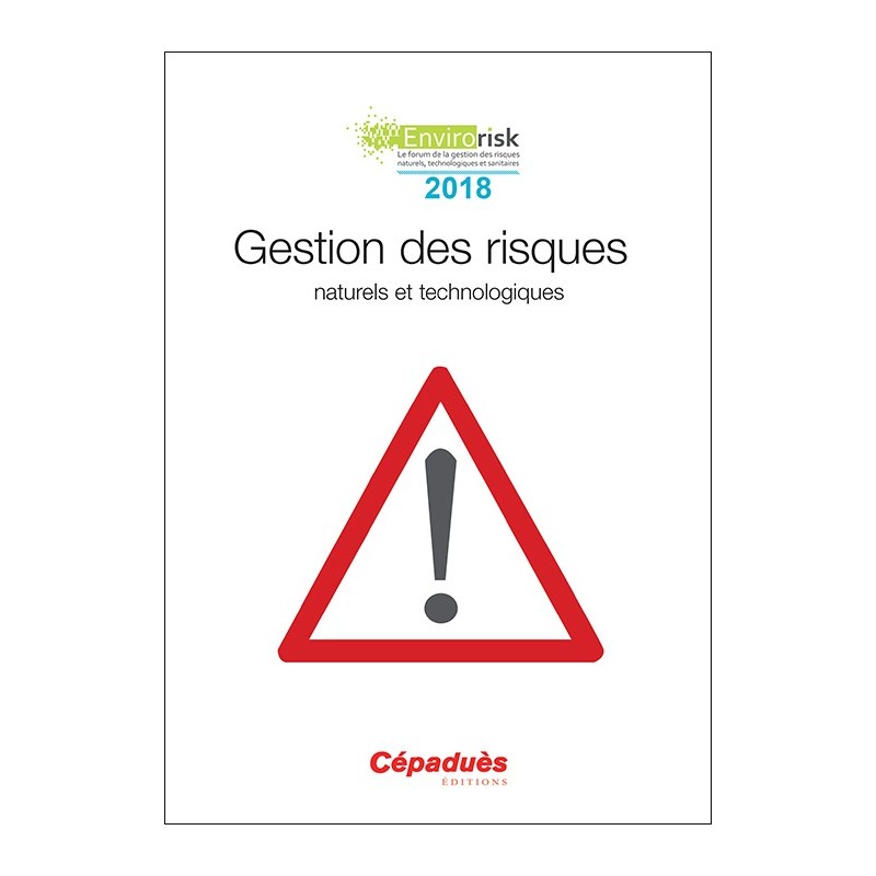 Gestion des risques naturels et technologiques (congrès Envirorisk 2018)