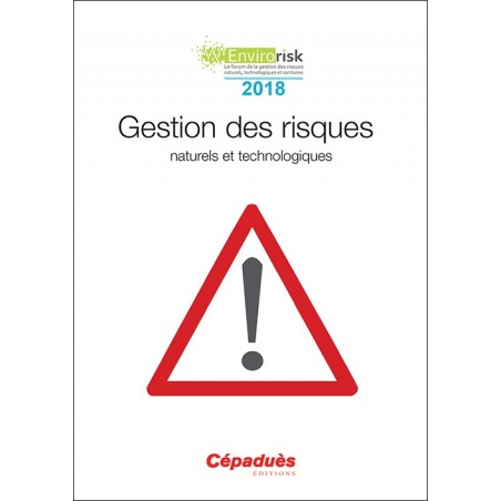 Gestion des risques naturels et technologiques (congrès Envirorisk 2018)