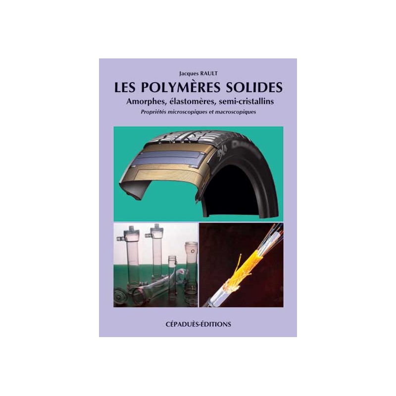 LES POLYMÉRES SOLIDES