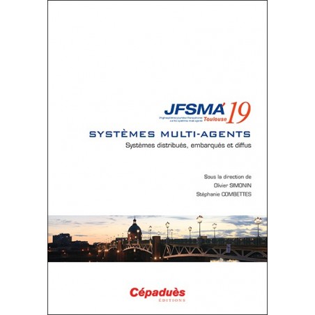 JFSMA 2019. Systèmes distribués, embarqués et diffus