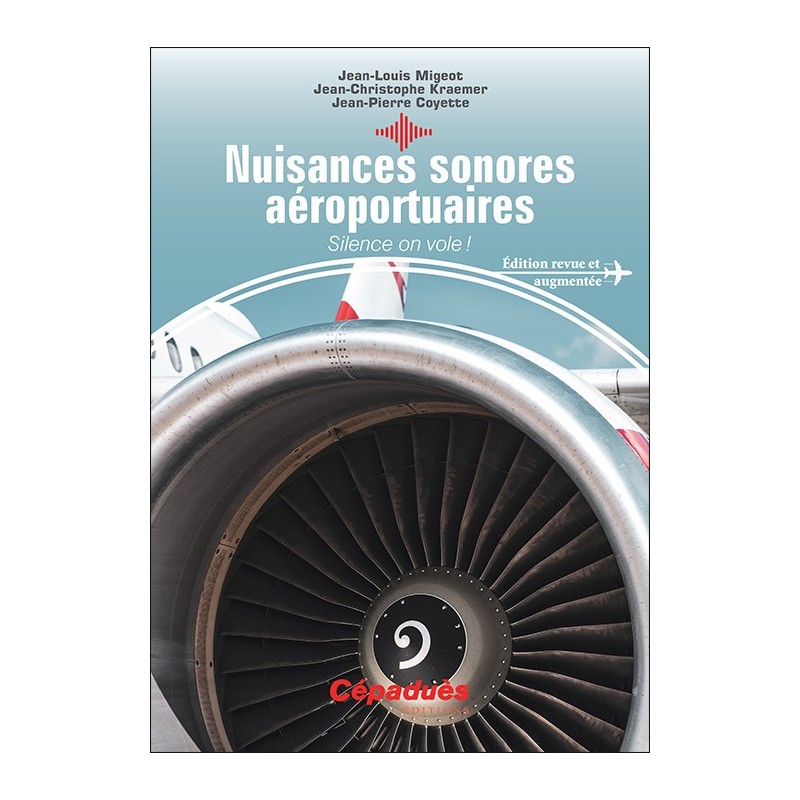 Nuisances sonores aéroportuaires. Silence on vole!