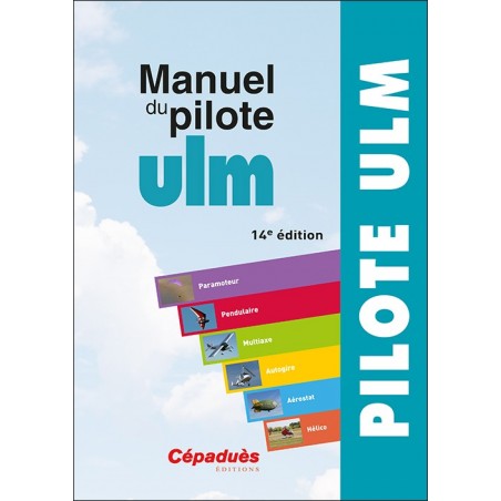 Manuel du Pilote ULM  - 14e édition