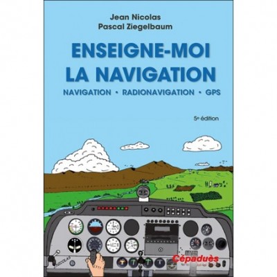 Enseigne-moi la Navigation 5e éd.