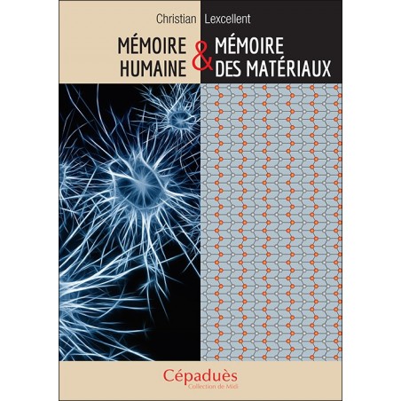 Mémoire humaine et Mémoire des matériaux