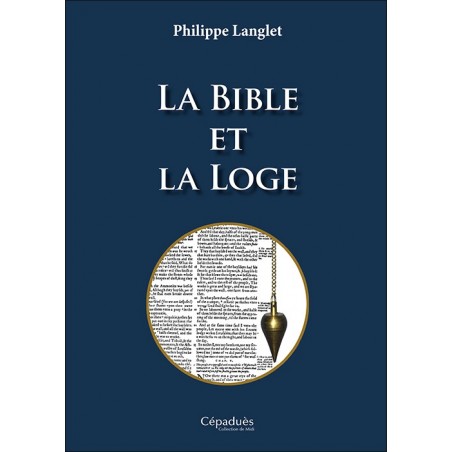 La Bible et la Loge