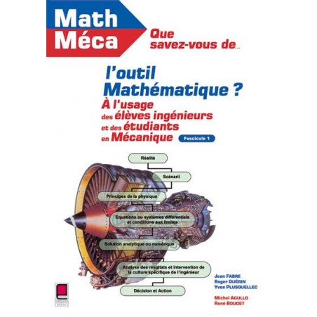 Que Savez-vous de l'Outil Mathématique?  Fasc. 1.