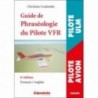 Guide de Phraséologie du Pilote VFR 6e édition Guide de Phraséologie du Pilote VFR 6e édition