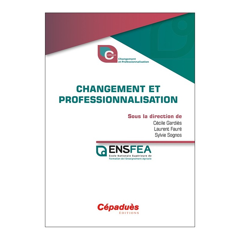 Changement et  professionnalisation