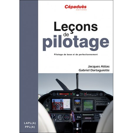 Leçons de pilotage 6e édition Leçons de pilotage 6e édition