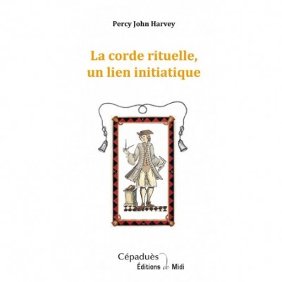 La corde rituelle, un lien initiatique
