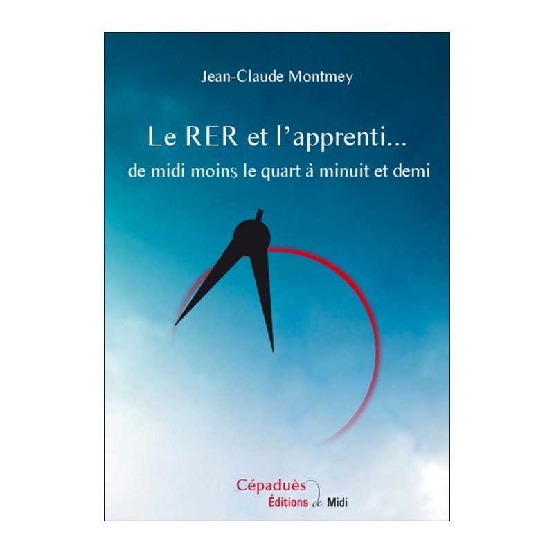 Rite Écossais Rectifié Le RER et l'apprenti... de midi moins le quart à minuit et demi