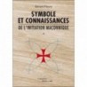 Symbole et connaissances de l'initiation maçonnique