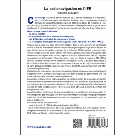 La Radionavigation et l'IFR. Les Bases - Tome 1 La Radionavigation et l'IFR. Les Bases - Tome 1