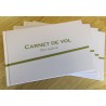 Carnet de vol - Pilot logbook (Avion ou ULM) Carnet de vol - Pilot logbook (Avion ou ULM)