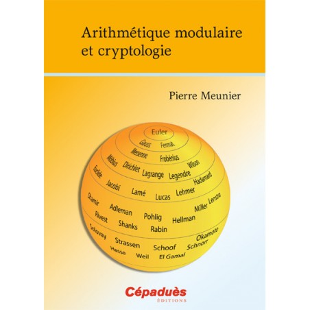 Arithmétique Modulaire et Cryptologie
